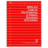 NFPA 914 Code for Fire Protection of Historic Structures – 2010 Edition
