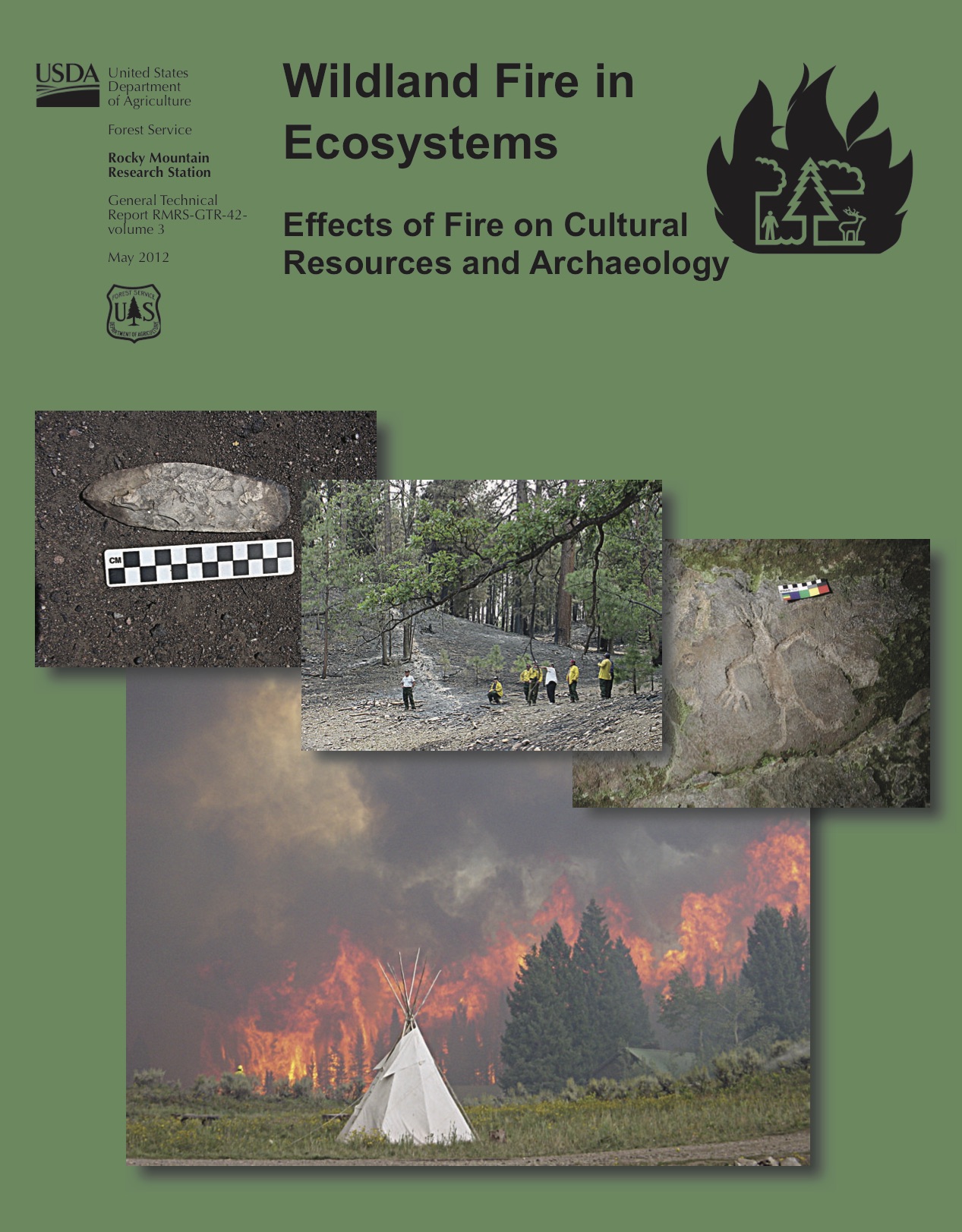 Effects of Fire on Cultural Resources and Archaeology according the USDA