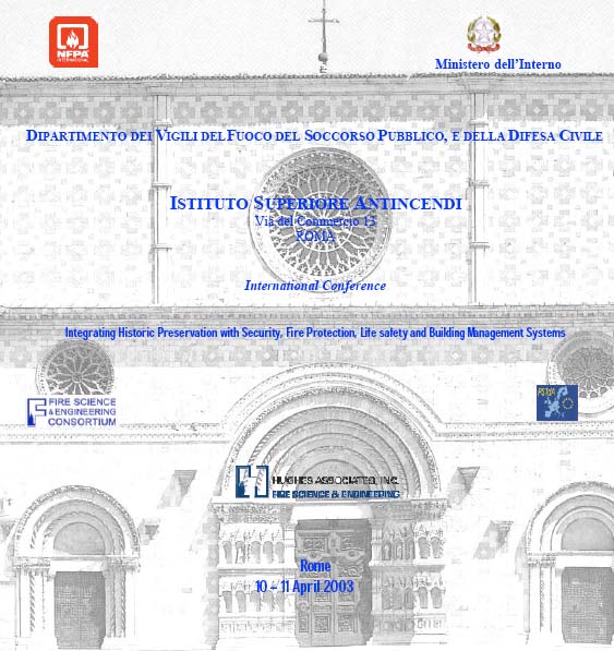 Rome 2003 Conference “Integrating Historic Preservation with Security, Fire Protection, Life safety and Building Management Systems”